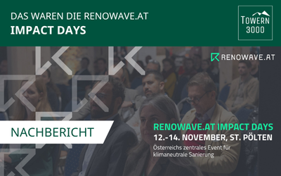 Das waren die RENOWAVE.AT IMPACT DAYS mit TOWERN3000